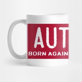 Autistic Mug